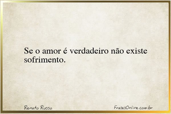 Frase de Renato Russo