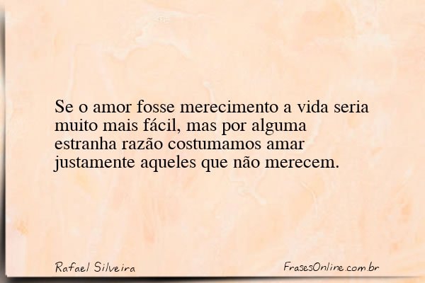 Frase de Rafael Silveira