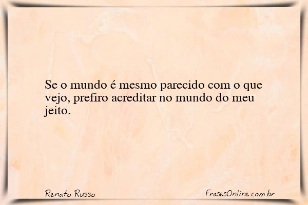 Frase de Renato Russo