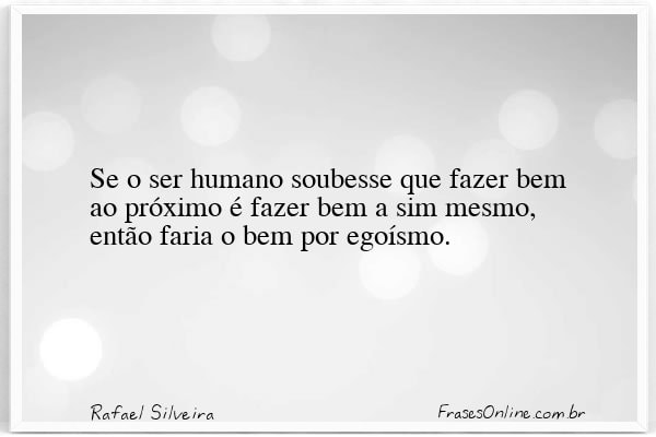 Frase de Rafael Silveira