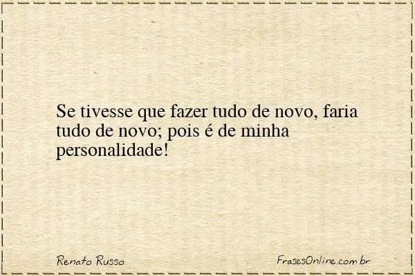 Frase de Renato Russo