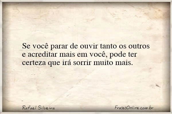 Frase de Rafael Silveira