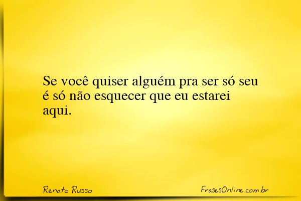 Frase de Renato Russo