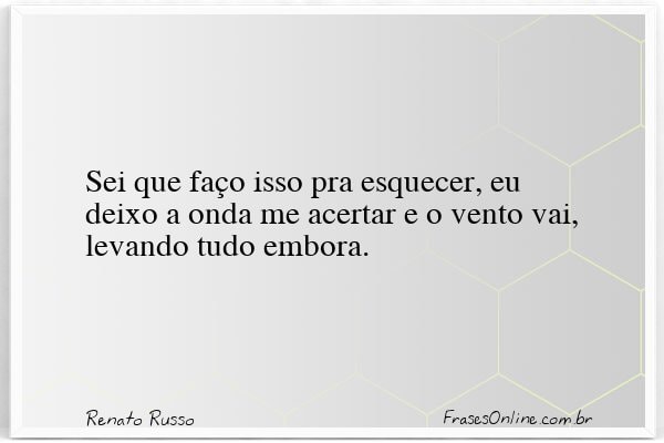 Frase de Renato Russo