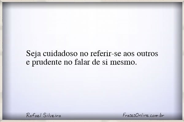 Frase de Rafael Silveira