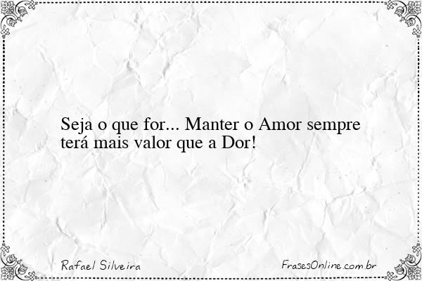 Frase de Rafael Silveira