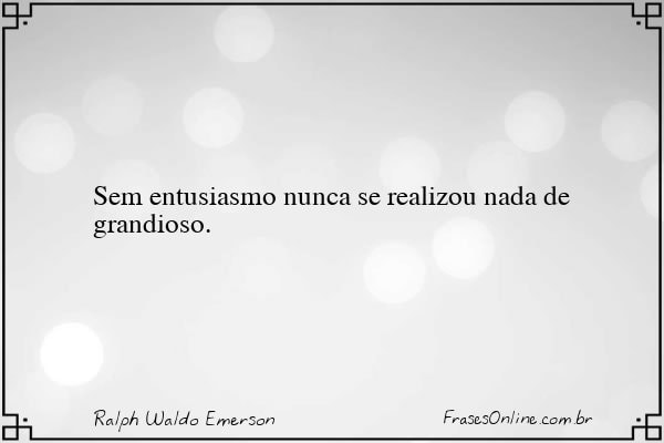Frase de Ralph Waldo Emerson