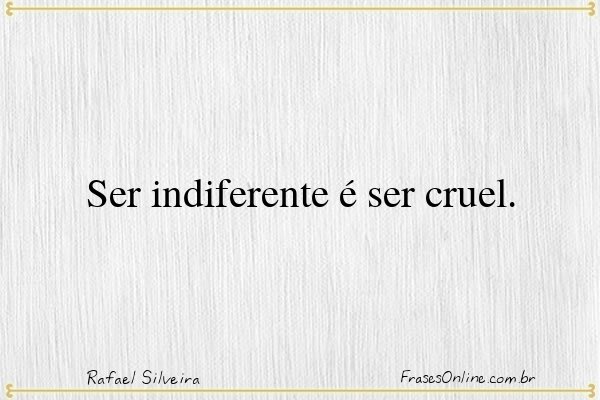 Frase de Rafael Silveira