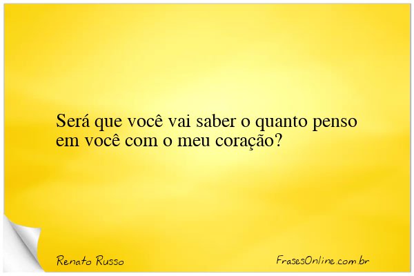 Frase de Renato Russo