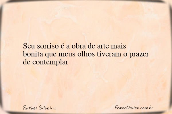 Frase de Rafael Silveira
