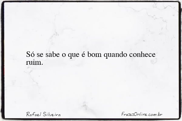 Frase de Rafael Silveira