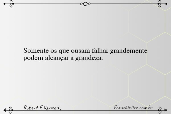 Frase de Robert F. Kennedy