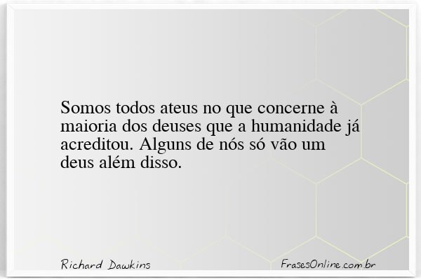Frase de Richard Dawkins