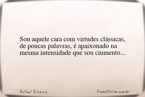 Frase de Rafael Silveira