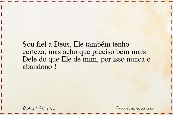 Frase de Rafael Silveira