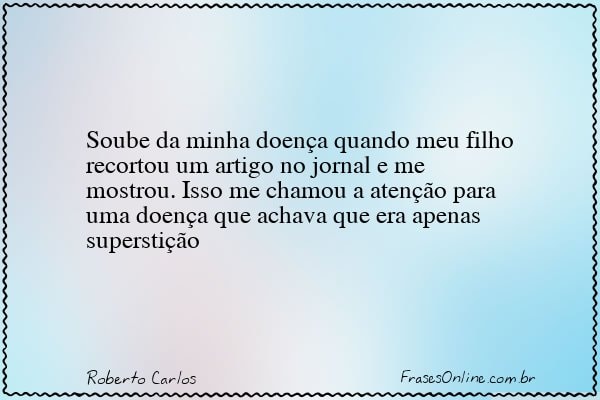 Frase de Roberto Carlos