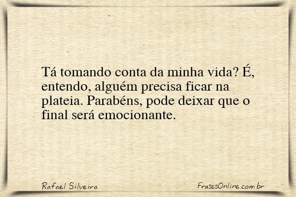 Frase de Rafael Silveira