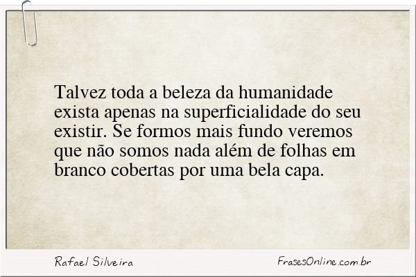 Frase de Rafael Silveira