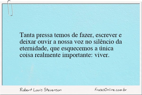 Frase de Robert Louis Stevenson