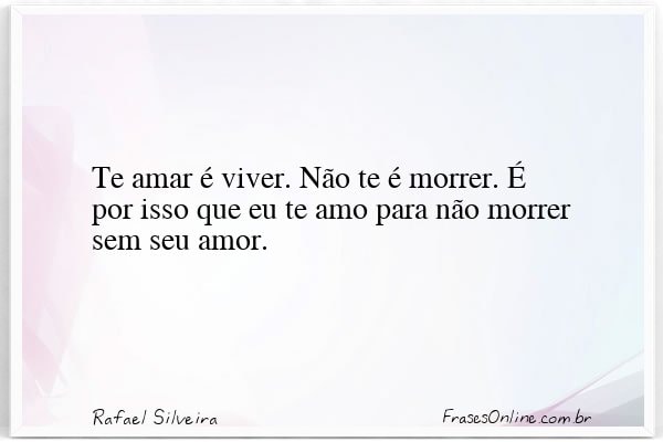 Frase de Rafael Silveira