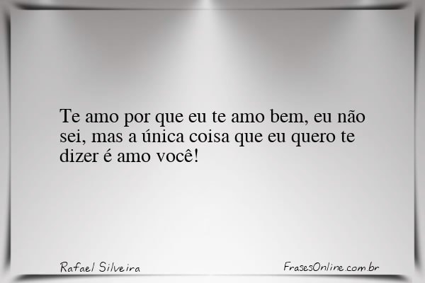 Frase de Rafael Silveira