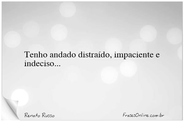 Frase de Renato Russo