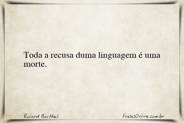 Frase de Roland Barthes