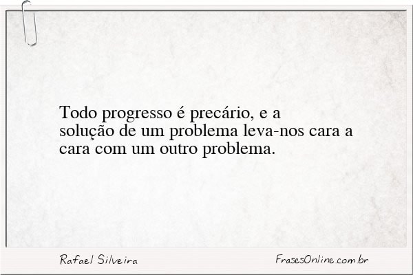 Frase de Rafael Silveira