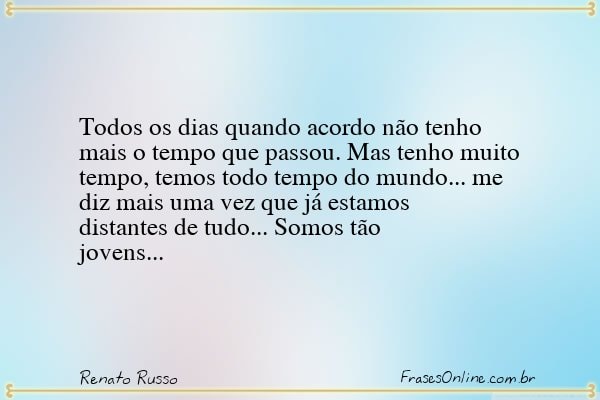 Frase de Renato Russo