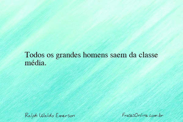 Frase de Ralph Waldo Emerson