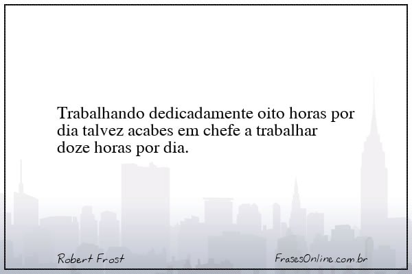 Frase de Robert Frost