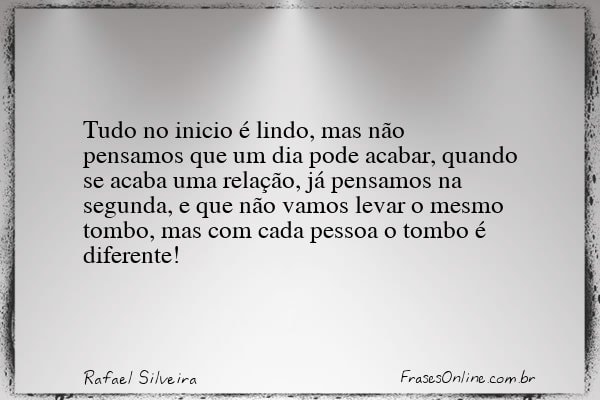 Frase de Rafael Silveira