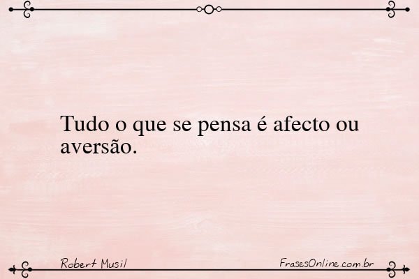 Frase de Robert Musil