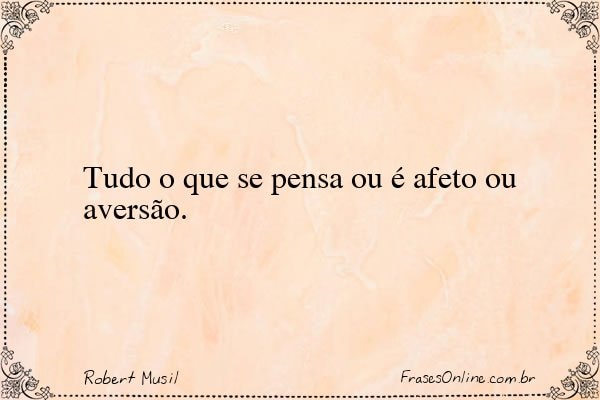 Frase de Robert Musil