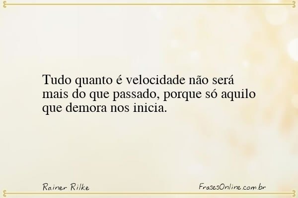 Frase de Rainer Rilke