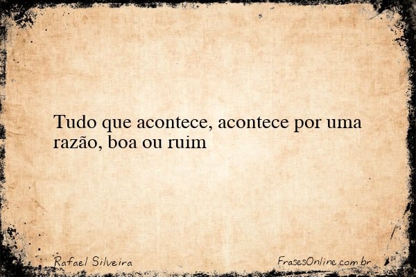 Frase de Rafael Silveira