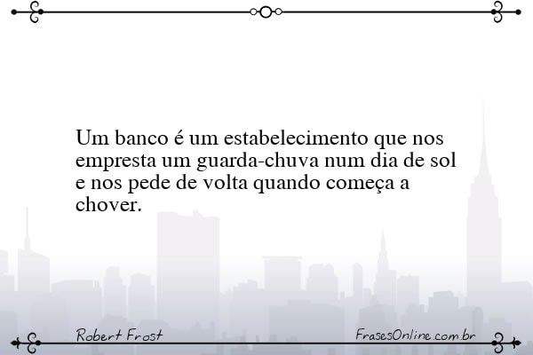 Frase de Robert Frost