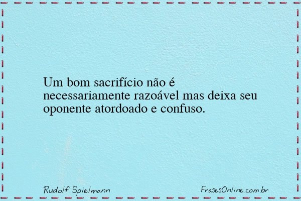 Frase de Rudolf Spielmann