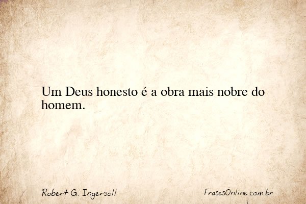 Frase de Robert G. Ingersoll