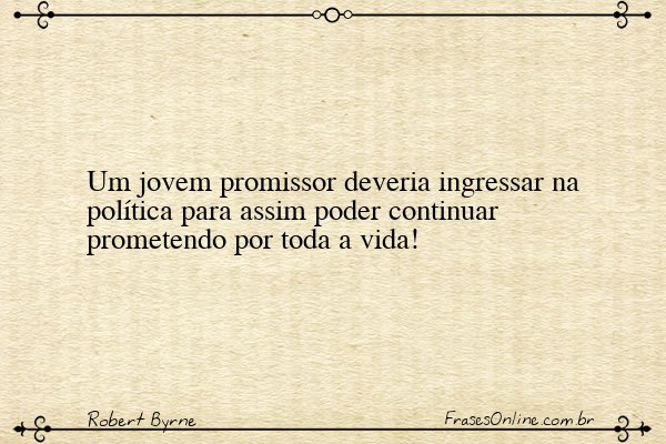 Frase de Robert Byrne