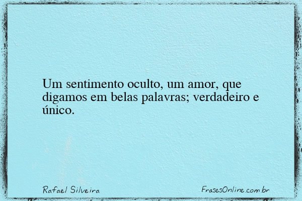Frase de Rafael Silveira