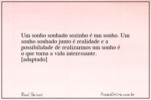 Frase de Raul Seixas