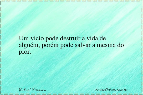 Frase de Rafael Silveira