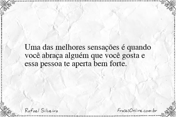 Frase de Rafael Silveira