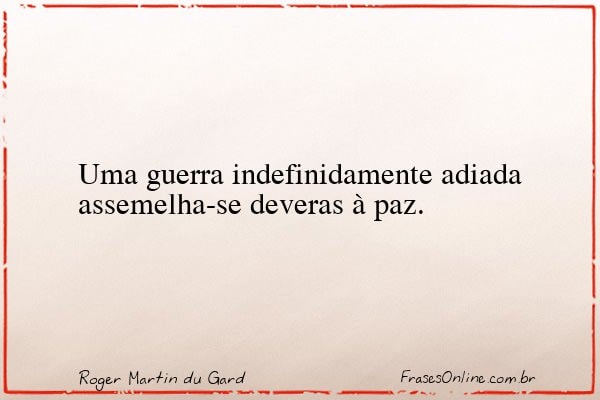 Frase de Roger Martin du Gard