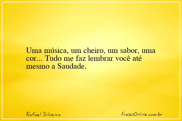 Frase de Rafael Silveira