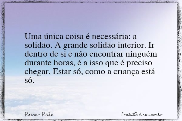 Frase de Rainer Rilke