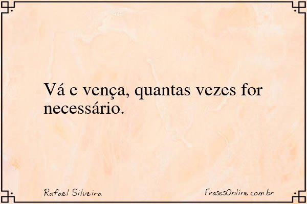 Frase de Rafael Silveira