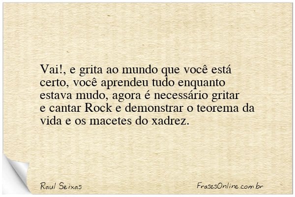 Frase de Raul Seixas