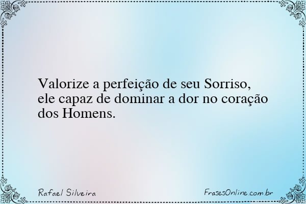 Frase de Rafael Silveira